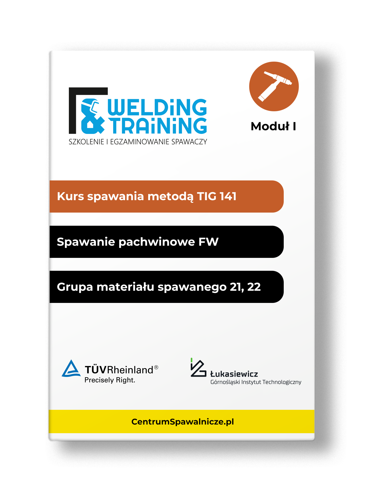Kurs spawania metodą TIG 141 / spawanie pachwinowe (FW) / grupy materiał&oacute;w spawanych: 21, 22